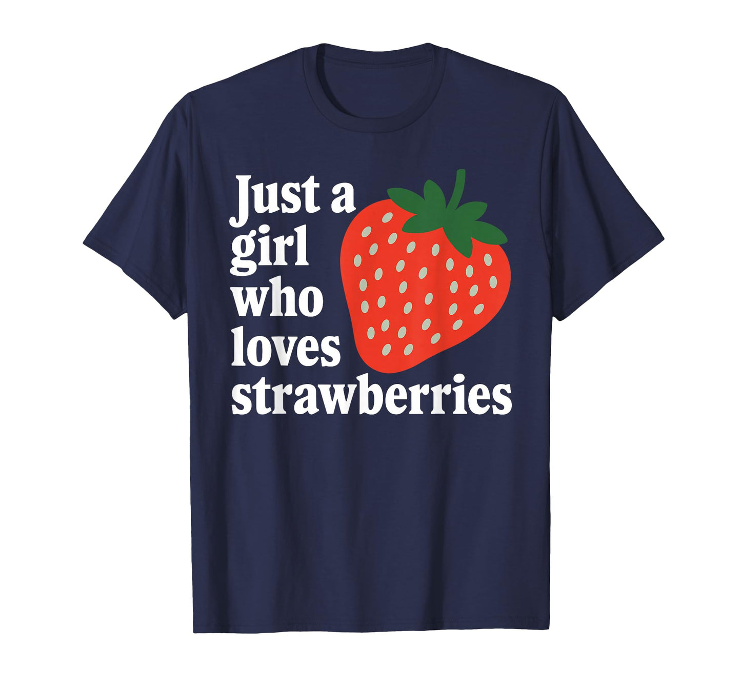 Funny Strawberry Art for Girls Women Fruit Strawberry Lover T-Shirt