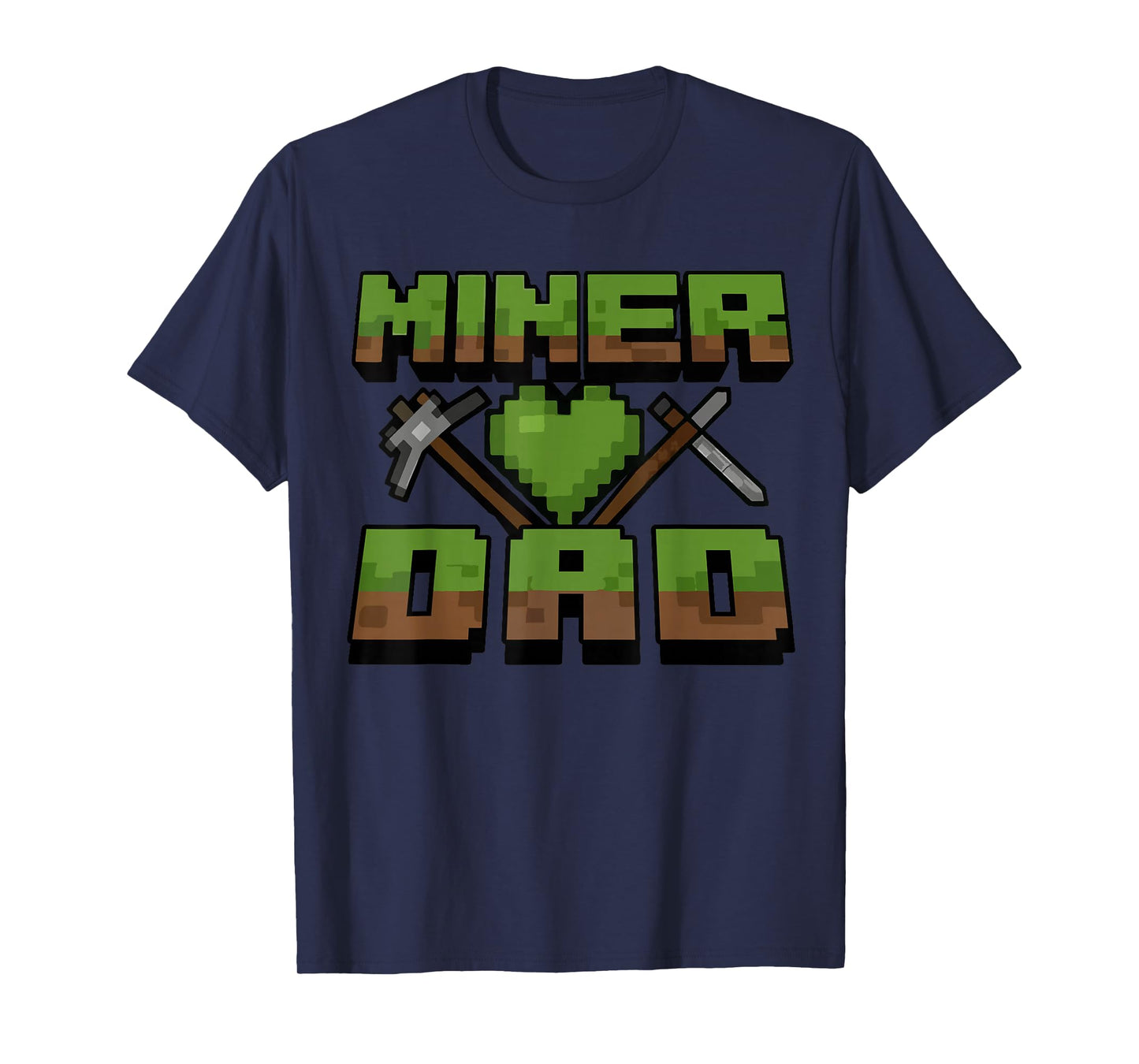 Funny Miner Dad Birthday Boy Party Video Gamer Pixel T-Shirt