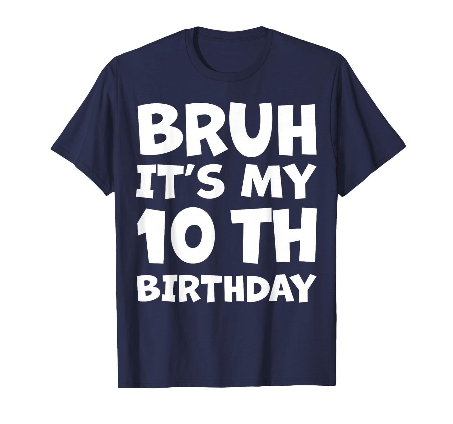 10 Year Old BDay Decorations Son Boy 10yr 10th Birthday T-Shirt