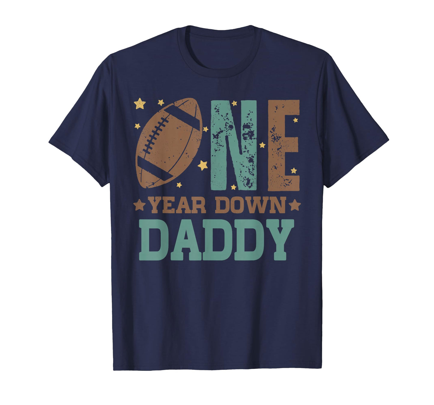 Daddy of the 1 Year old Football 1st Year Down Birthday Boy T-Shirt