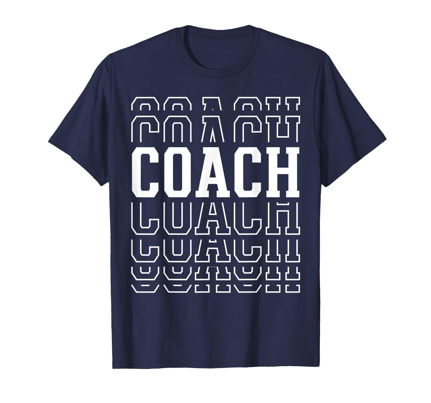 Coach Funny Layered Text Coaching Men Women T-Shirt