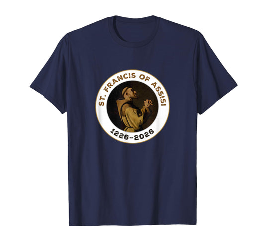 St. Francis of Assisi 1226–2026 Gift Item T-Shirt
