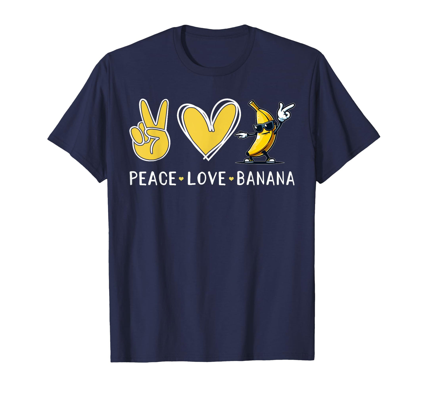 Funny Love Bananas Shirt Cute Banana Gifts Peace Love Banana T-Shirt