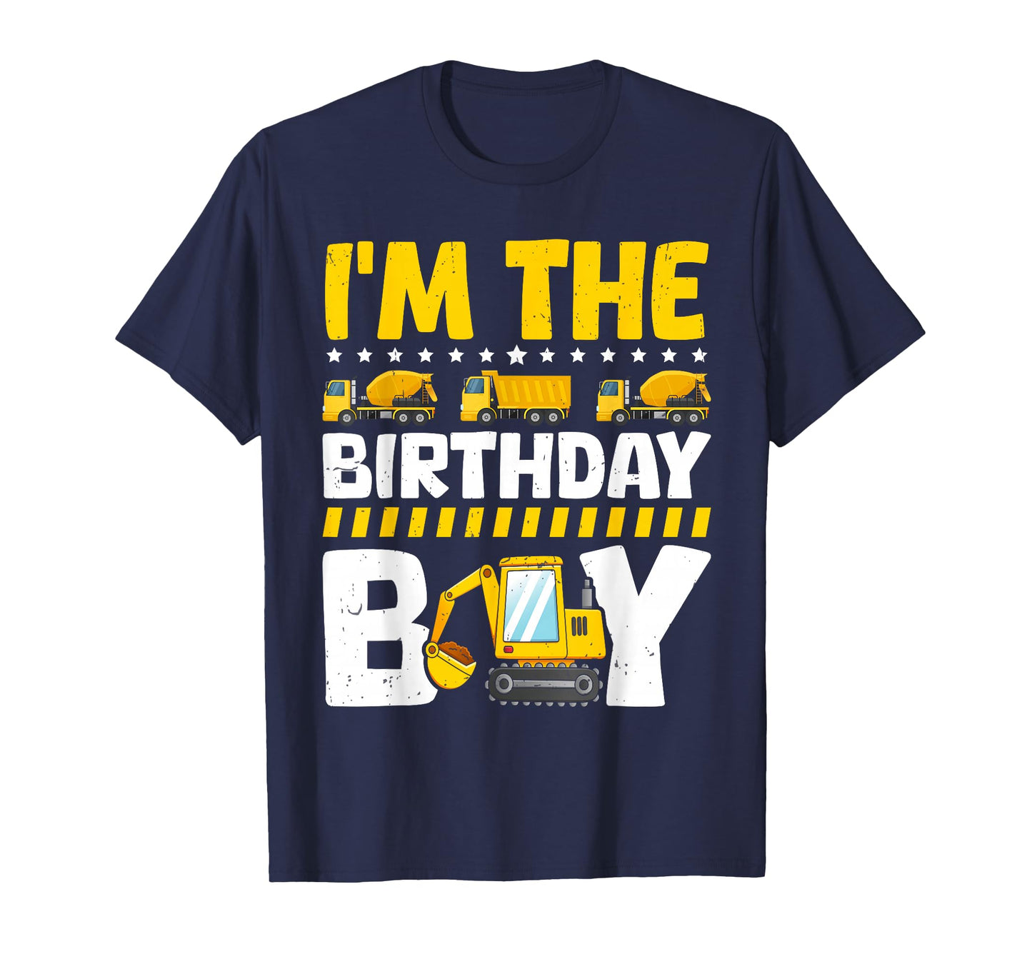 Family Theme Construction Birthday Party Supplies I'm The Birthday Boy Construction Theme Bday T-Shirt