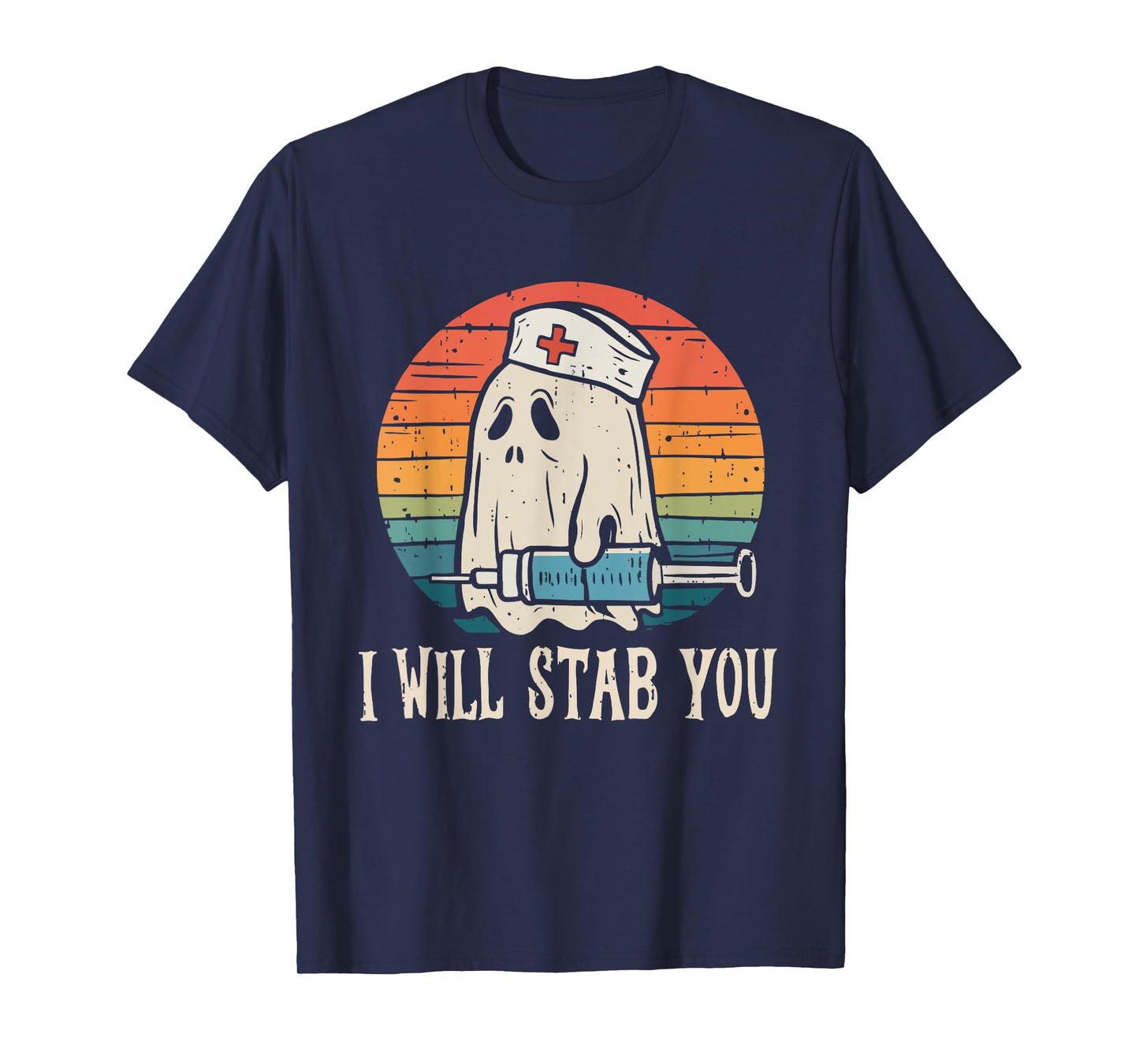 I Will Stab You Ghost Nurse Halloween Nursing RN LPN CNA ICU T-Shirt