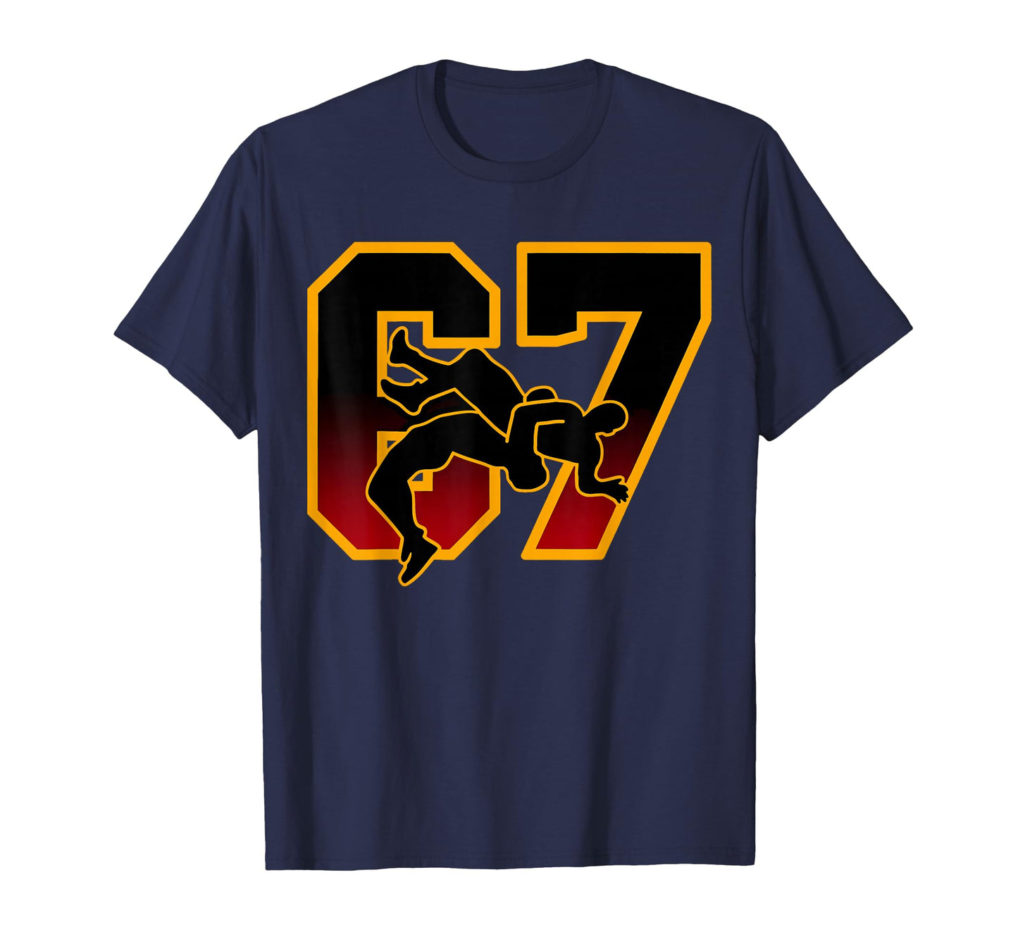 Funny Wrestling 67 Six Seven Meme Gift for Men Women Kids T-Shirt