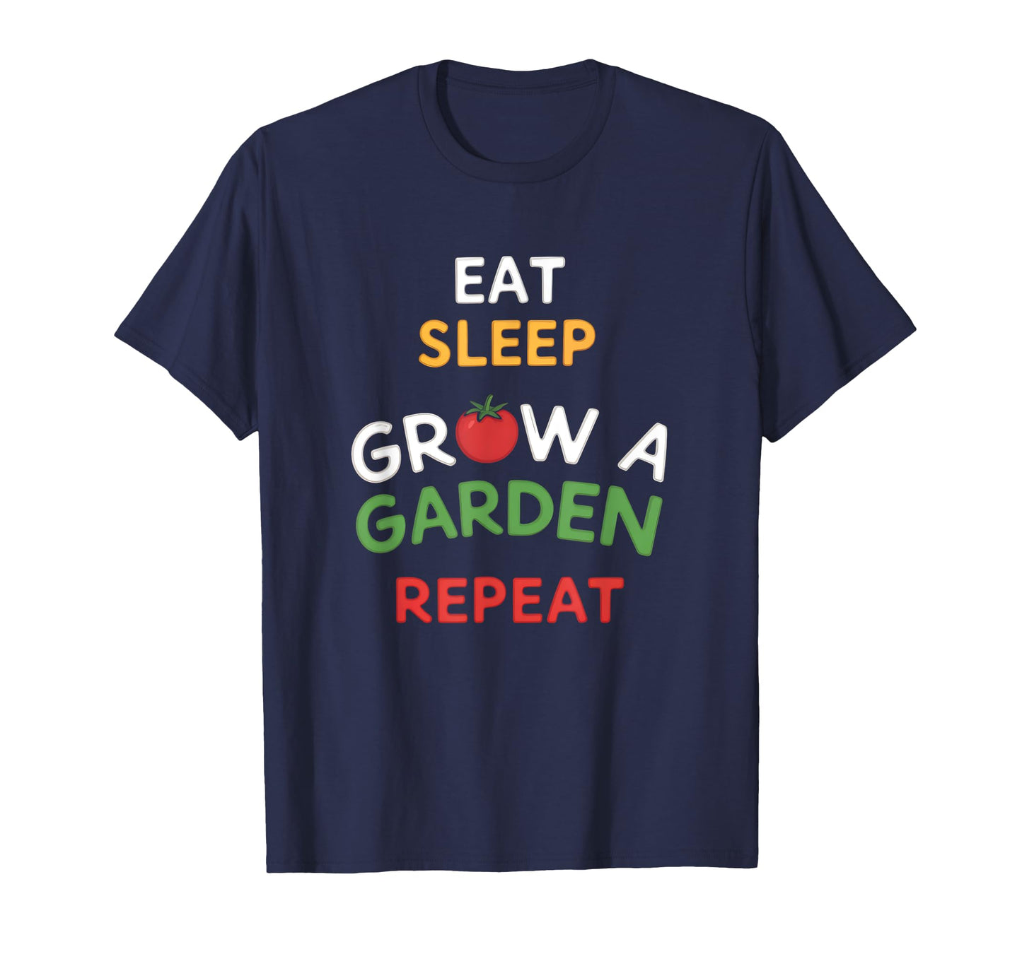 Funny Gamer Eat Sleep Grow A Garden Repeat Design T-Shirt