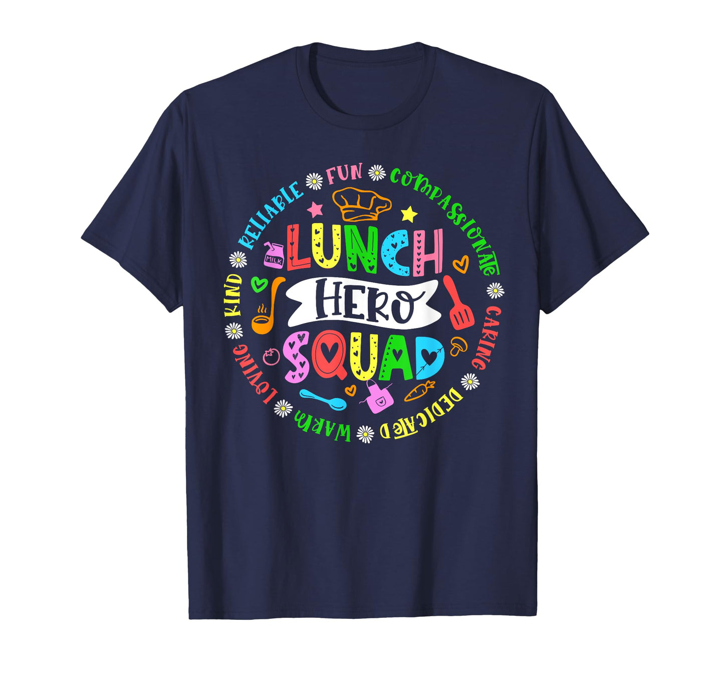 School Lunch Hero Squad Funny Cafeteria Workers T-Shirt