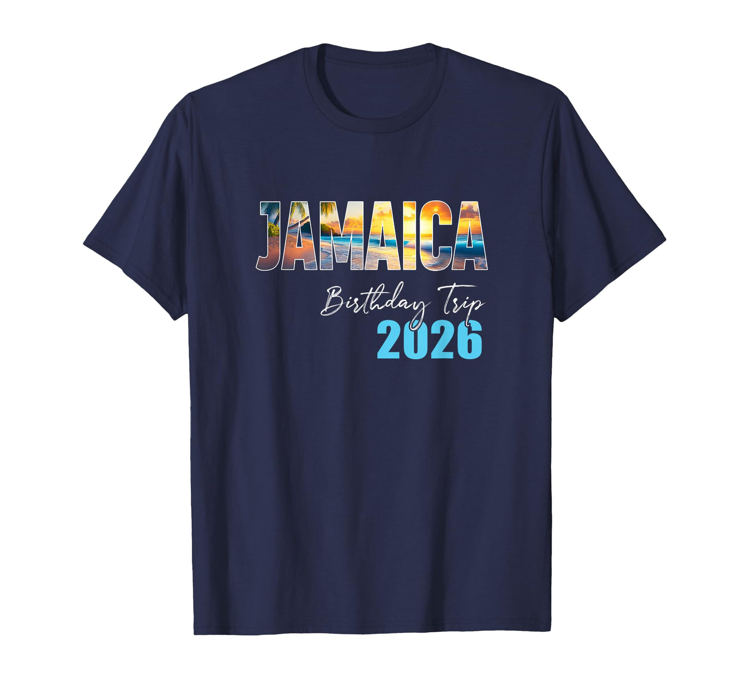 Jamaica Birthday Trip 2026 Vacation Party Crew Cruise T-Shirt