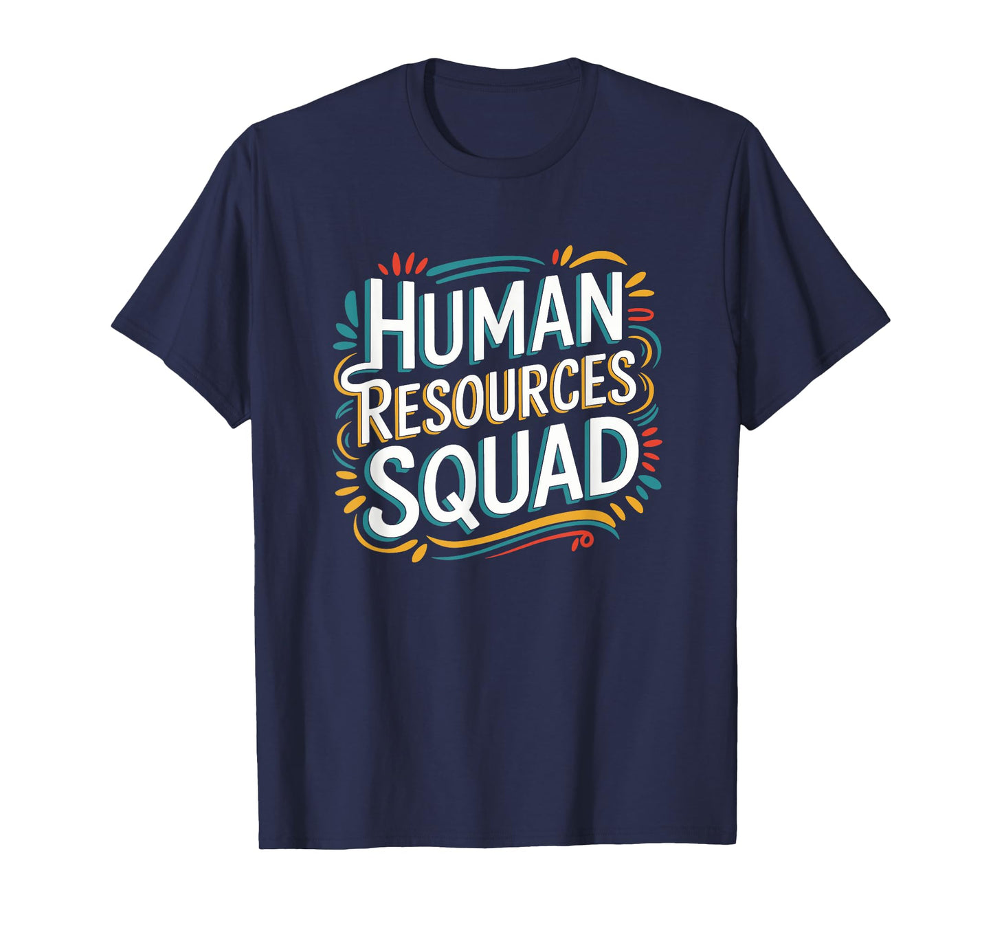 HR Squad for HR Team and Human Resources Team T-Shirt