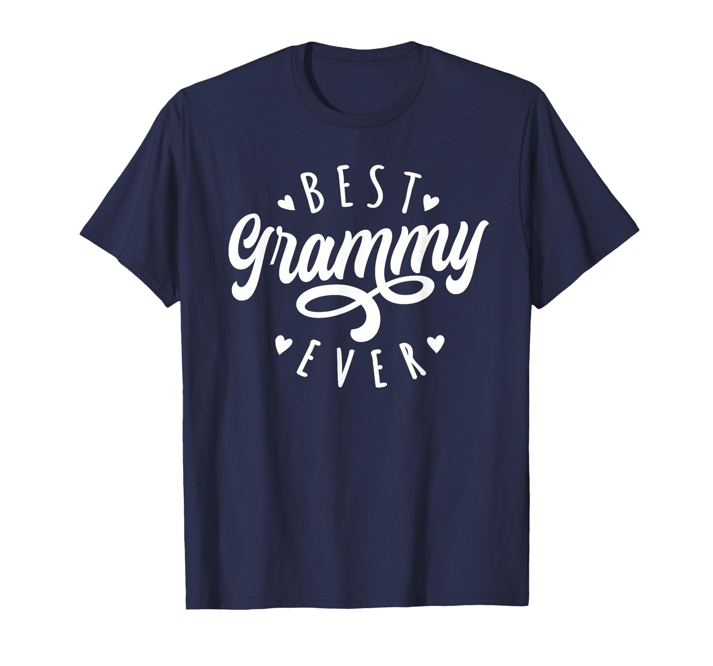 Best Grammy Ever Modern Calligraphy Font Mother's Day Grammy T-Shirt