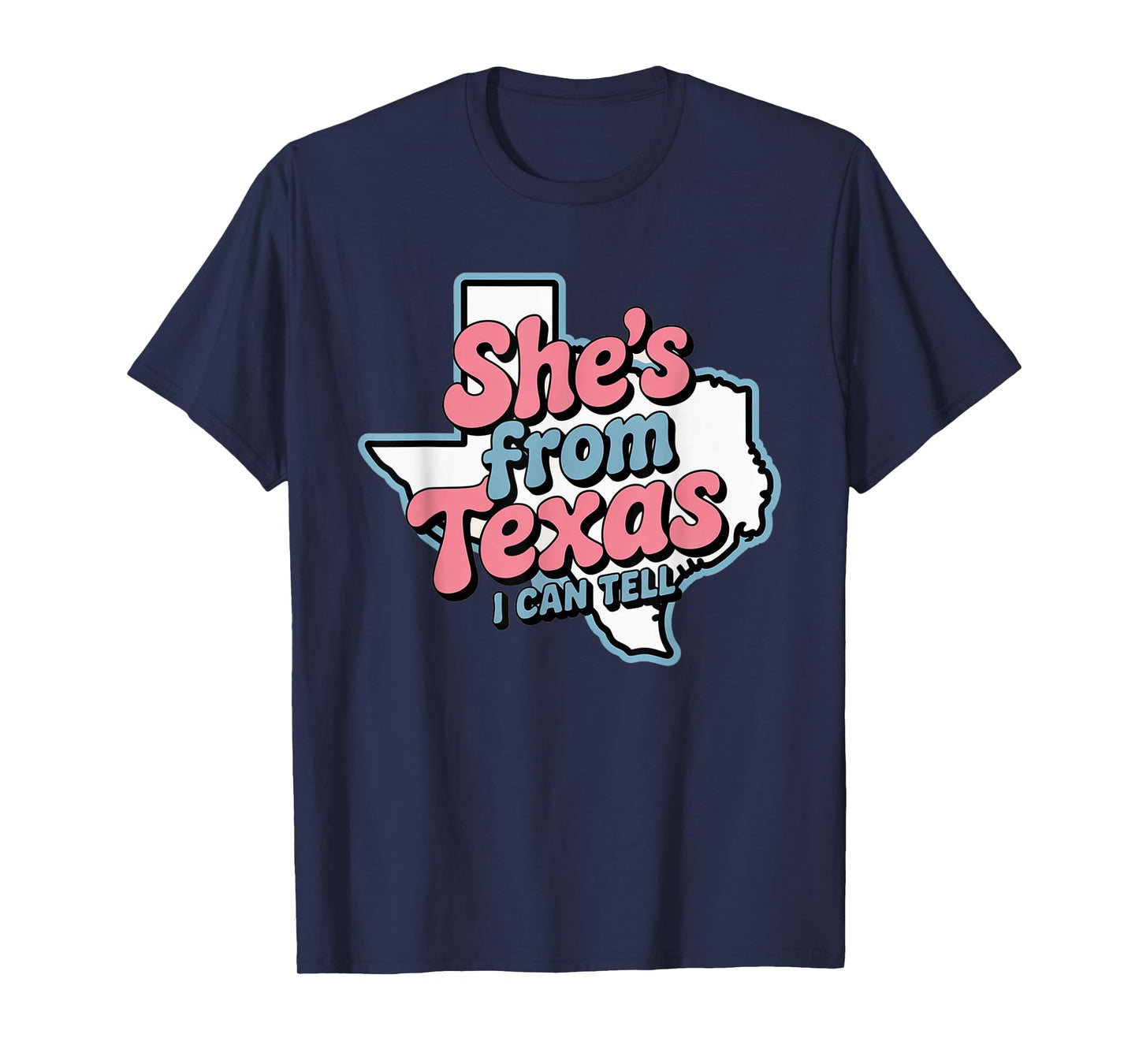 She's from Texas I Can Tell Retro Vintage Texas Girl T-Shirt