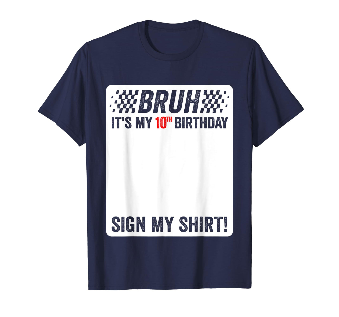 10th Birthday Sign My Shirt Boys Checkered Race Car Party T-Shirt