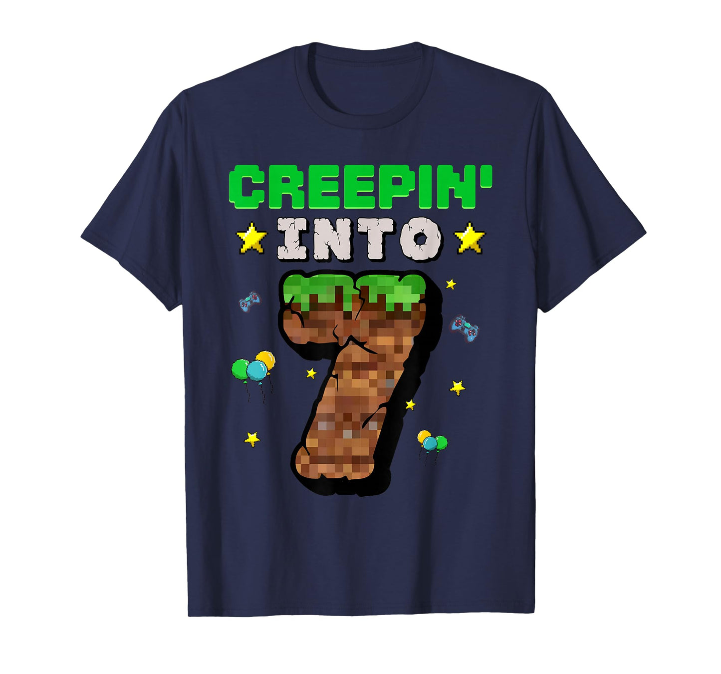 7th Birthday Boy Gamer Pixel Creepin’ Into 7 Video Game T-Shirt