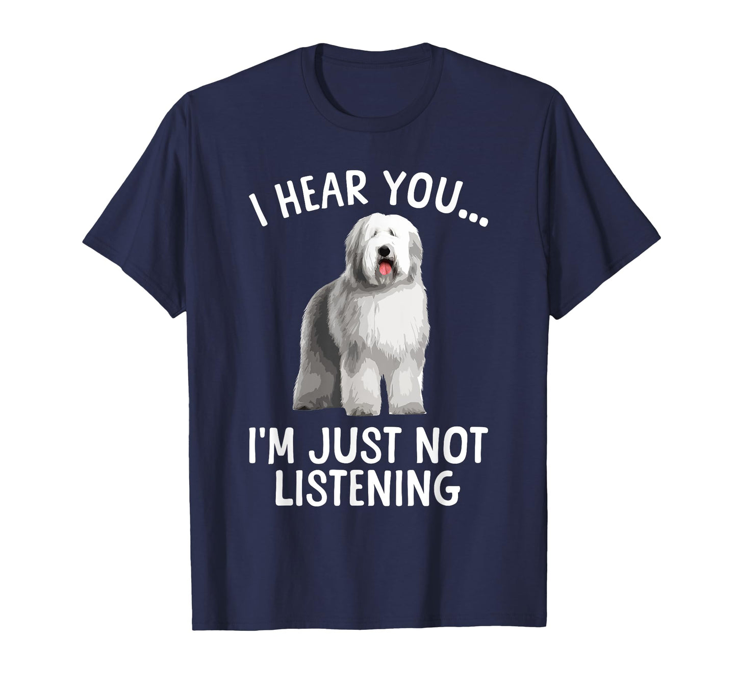 Funny Old English Sheepdog Art For Men Women Sheep Dog Lover T-Shirt