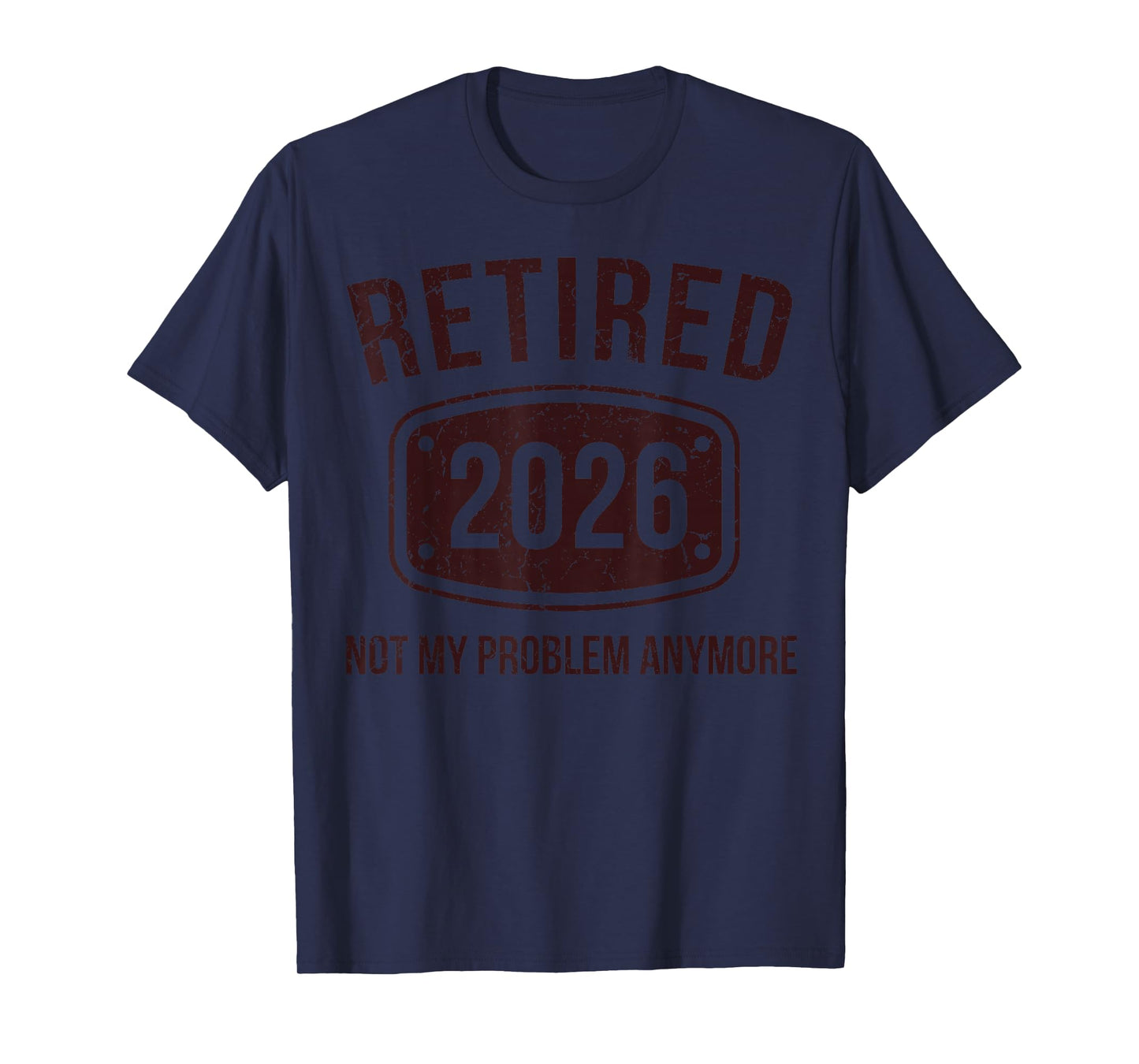 Retired 2026 Decoration Men Women Dad Grandpa Retirement T-Shirt