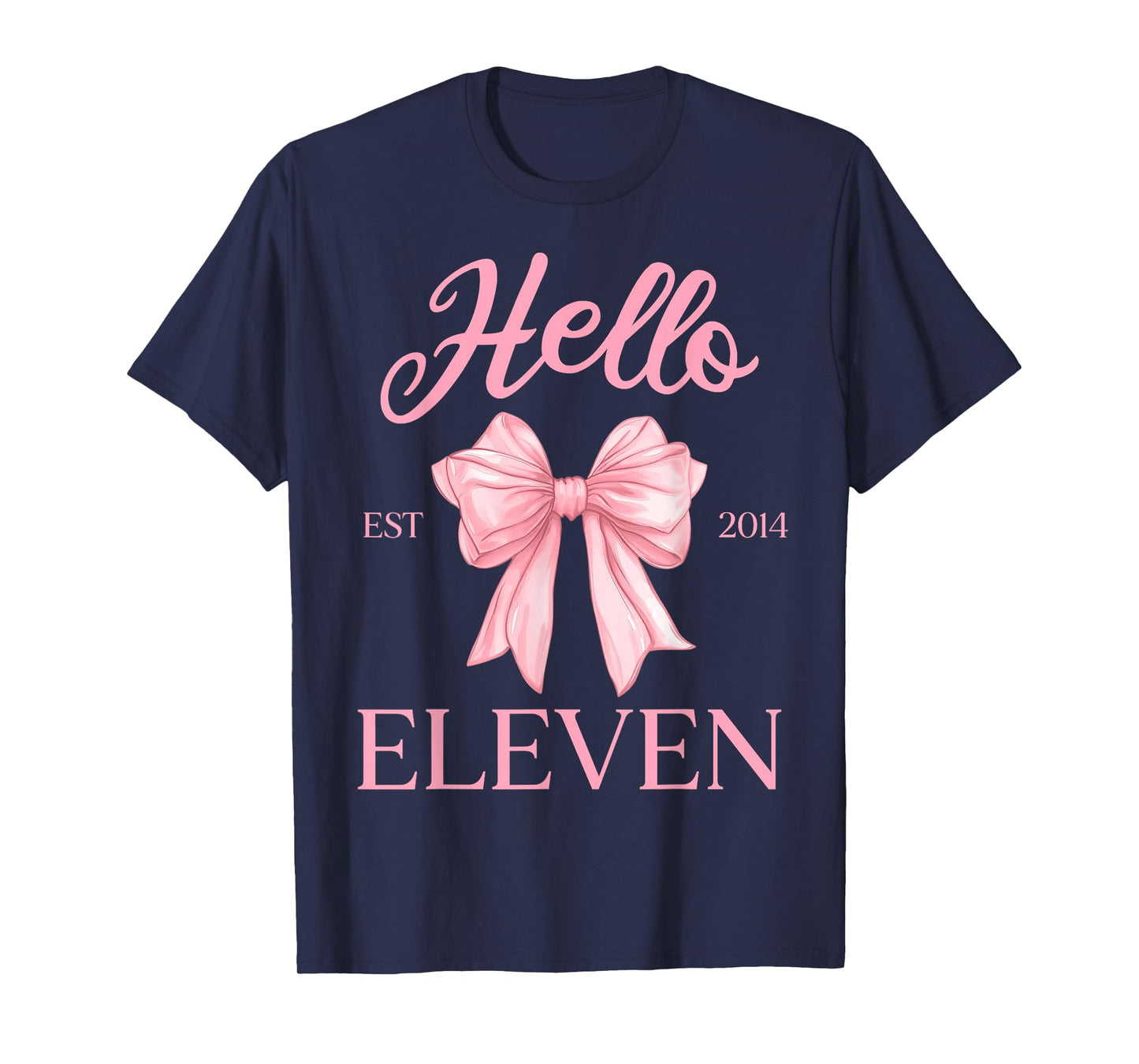 11th Birthday Girl Cute Coquette Bow Hello Eleven Est 2014 T-Shirt