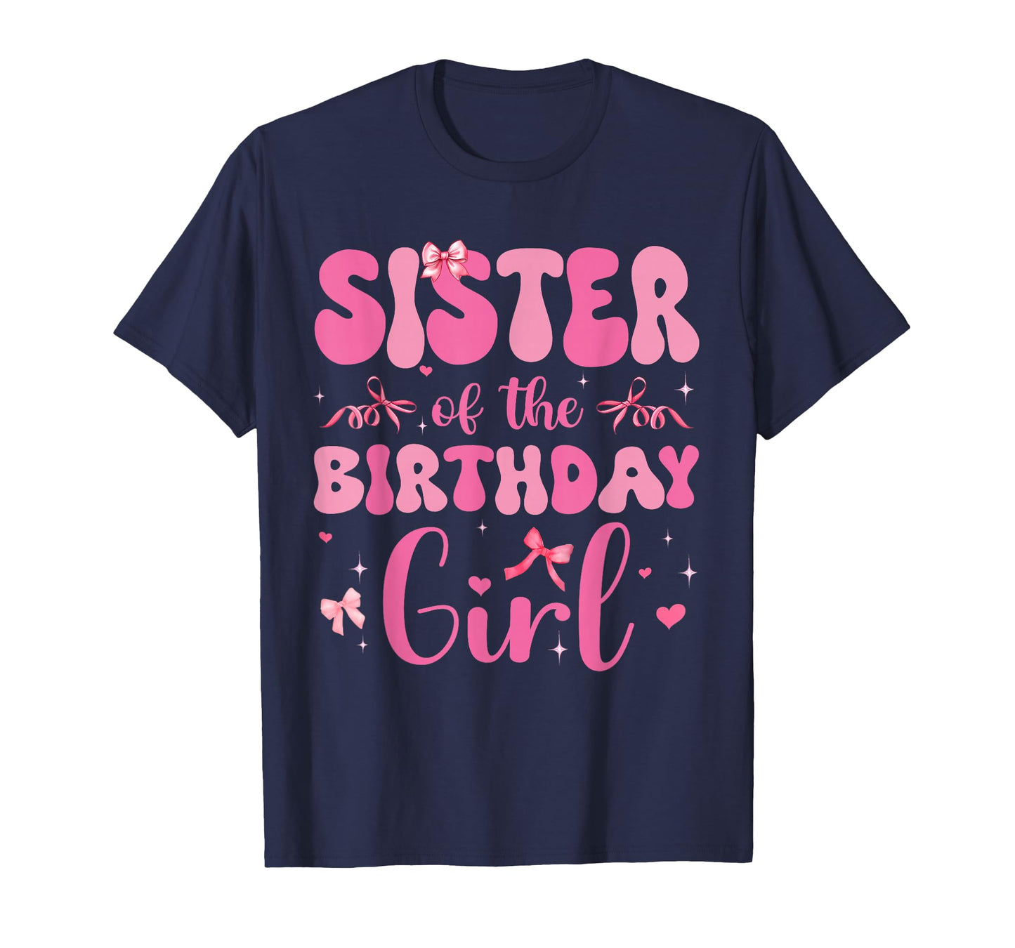 Sister Of Birthday Girl Pink Coquette Bow Family Matching T-Shirt