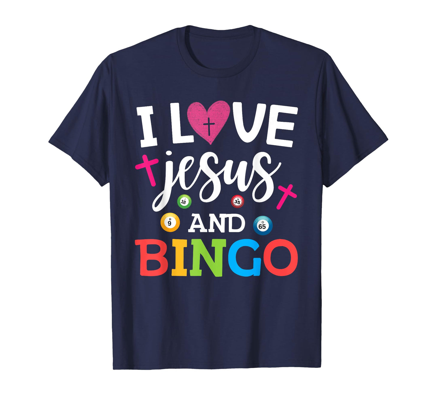 I Love Jesus And Bingo Games Christian Lucky Bingo player T-Shirt