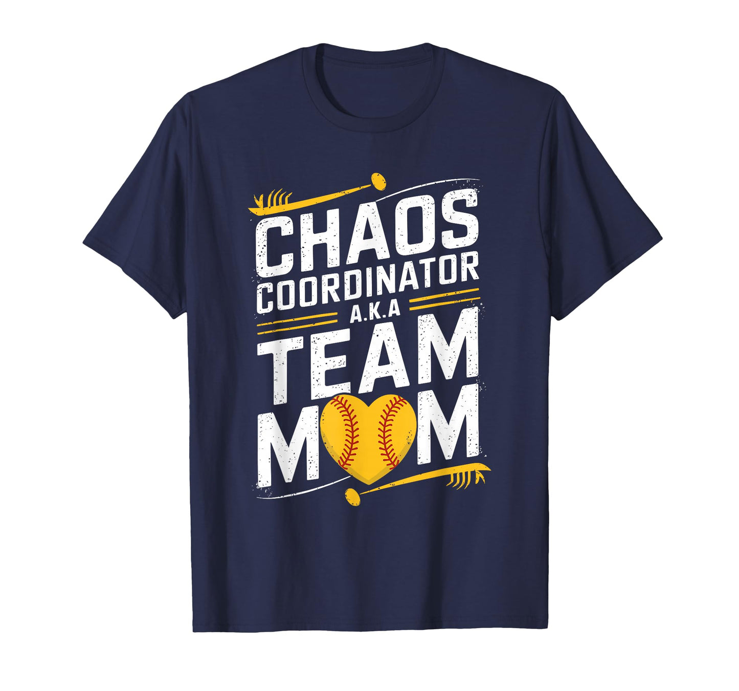 Softball Sports Player, Chaos Coordinator A.K.A Team Mom T-Shirt