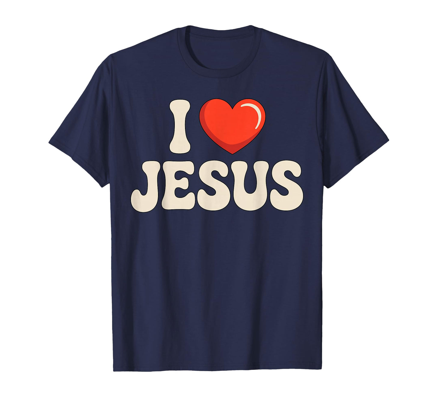I Love Jesus Christian Quote Faith T-Shirt