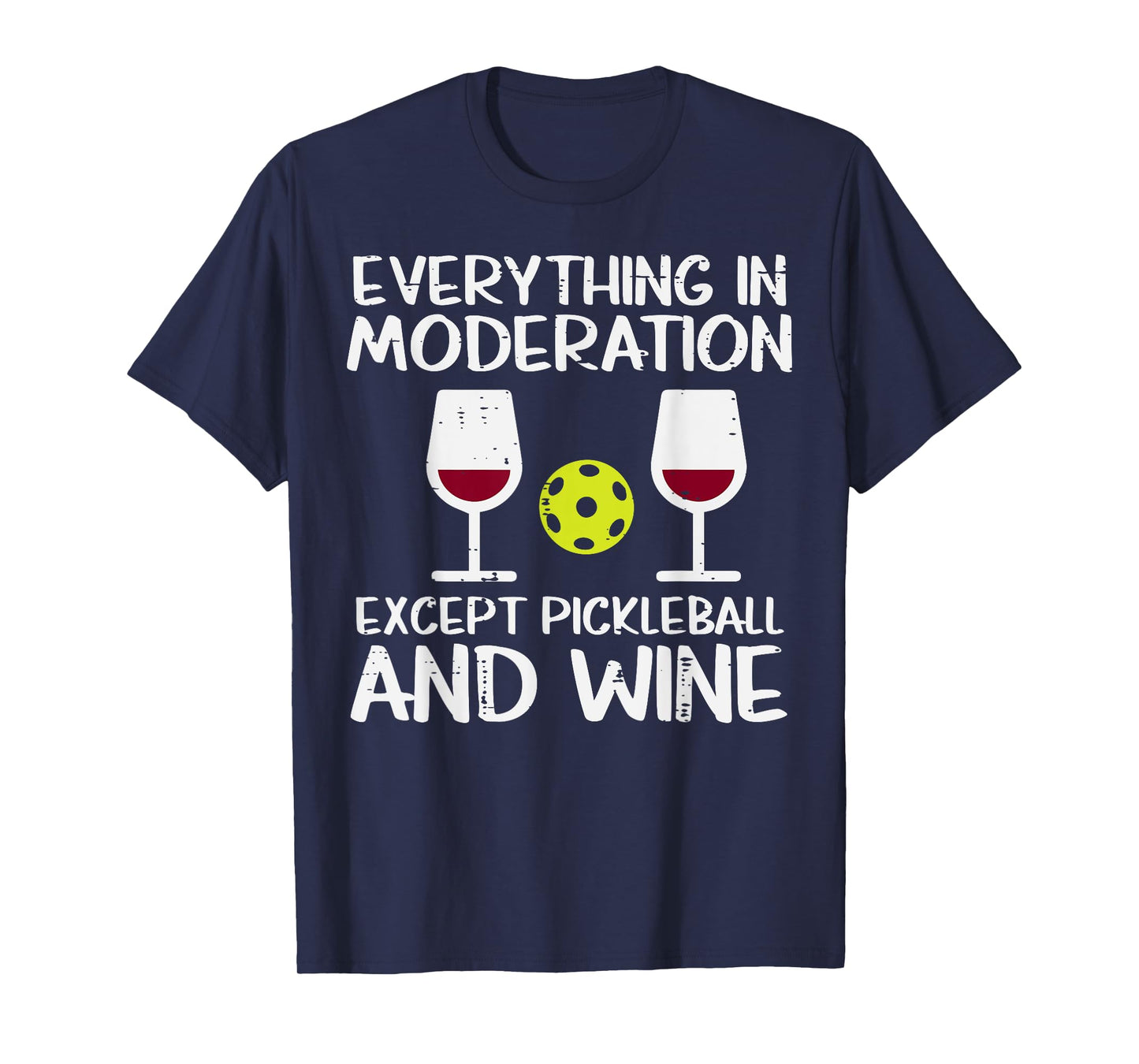 Everything In Moderation Except Pickleball Pickle Ball Women T-Shirt