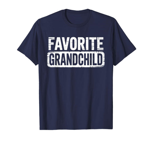 Favorite Grandchild Funny Grandkids Humor for Family T-Shirt