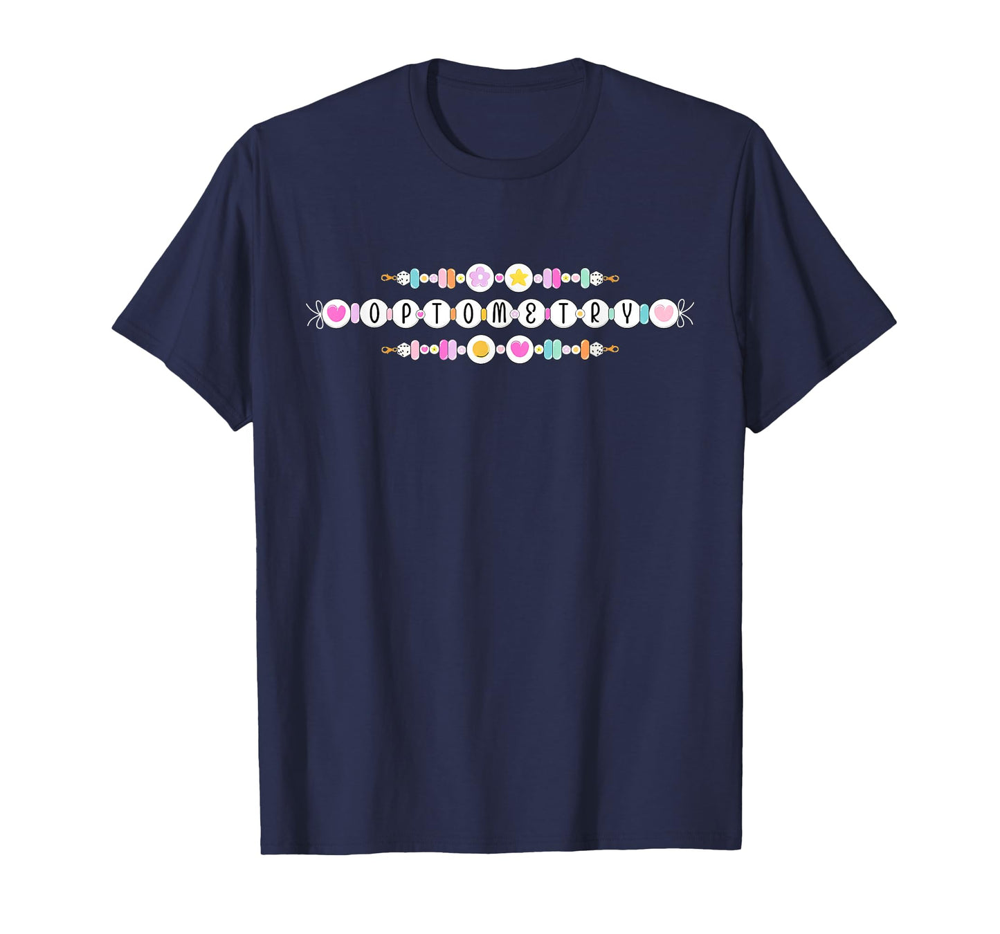 Friendship Bracelet Optometry Eye Dr Optician Sight Squad T-Shirt