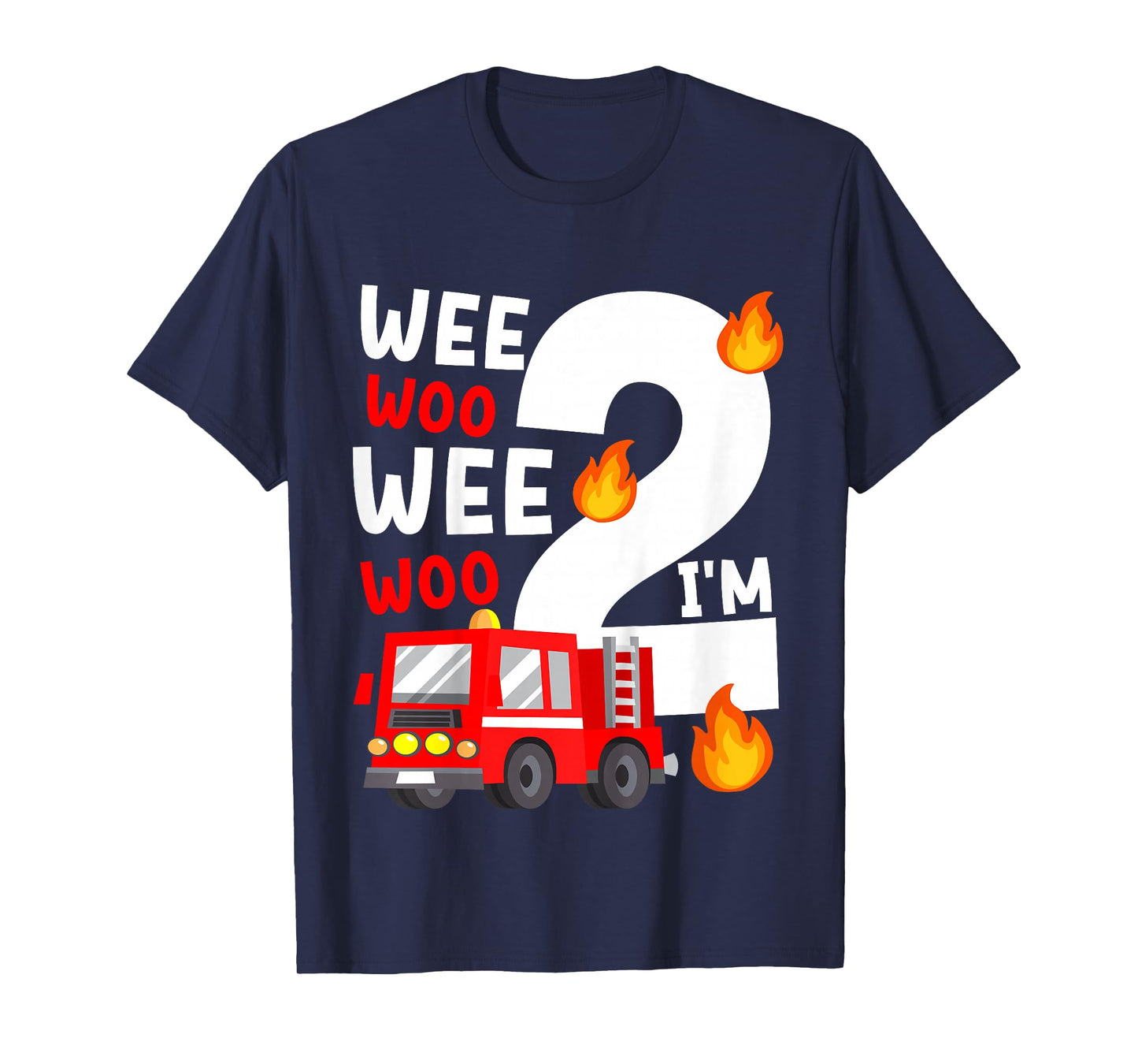 Kids Wee Woo I'm 2 Years Old Red Fire Truck Boys 2nd Birthday T-Shirt