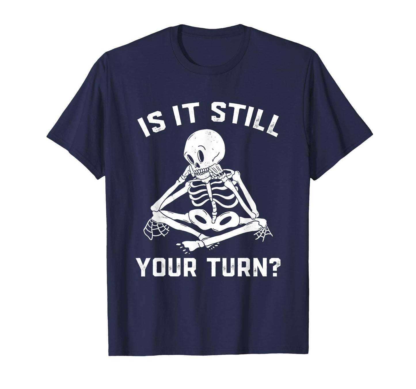 Board Game Player Waiting Skeleton Halloween Gamer Men Women T-Shirt