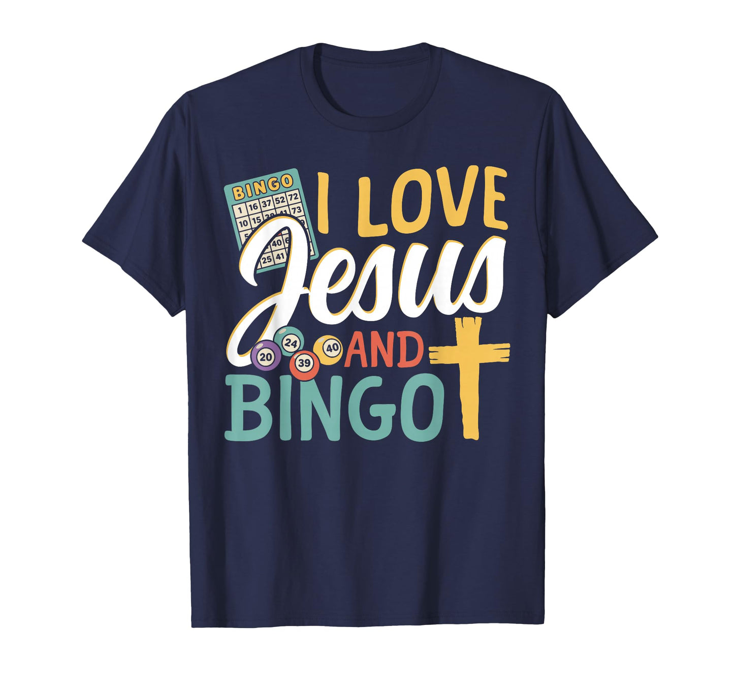Bingo Player Jesus Faith Christian I Love Jesus and Bingo T-Shirt