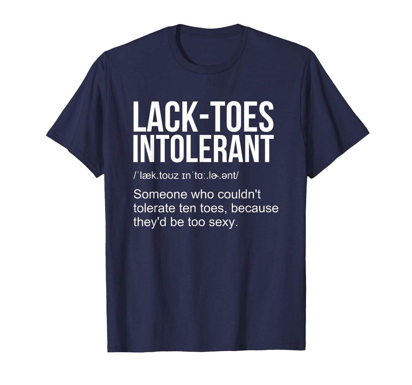 Funny Toe amputee Lack toes intolerant amputation T-Shirt
