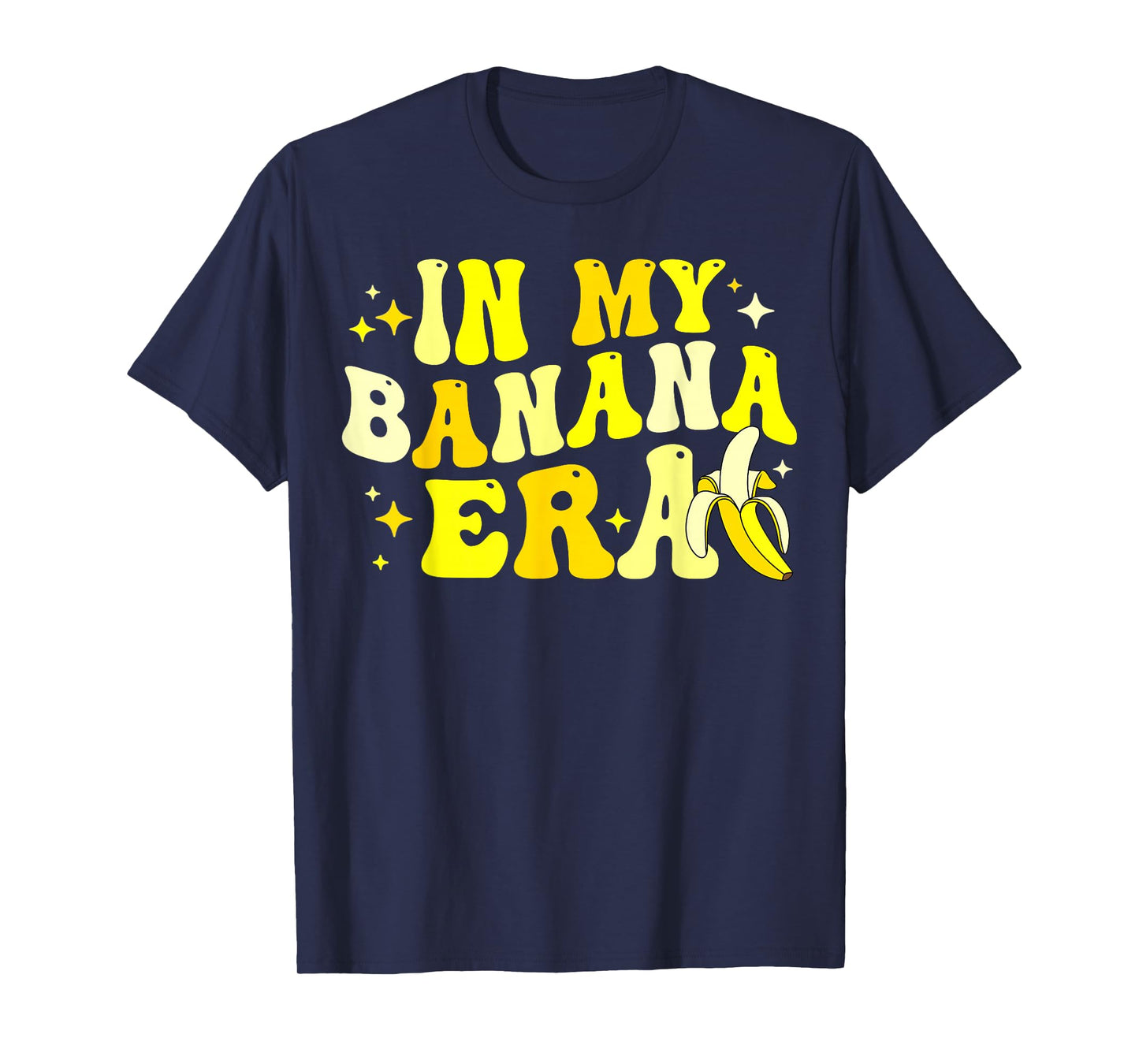 In My Banana Era Men Women Kids T-Shirt