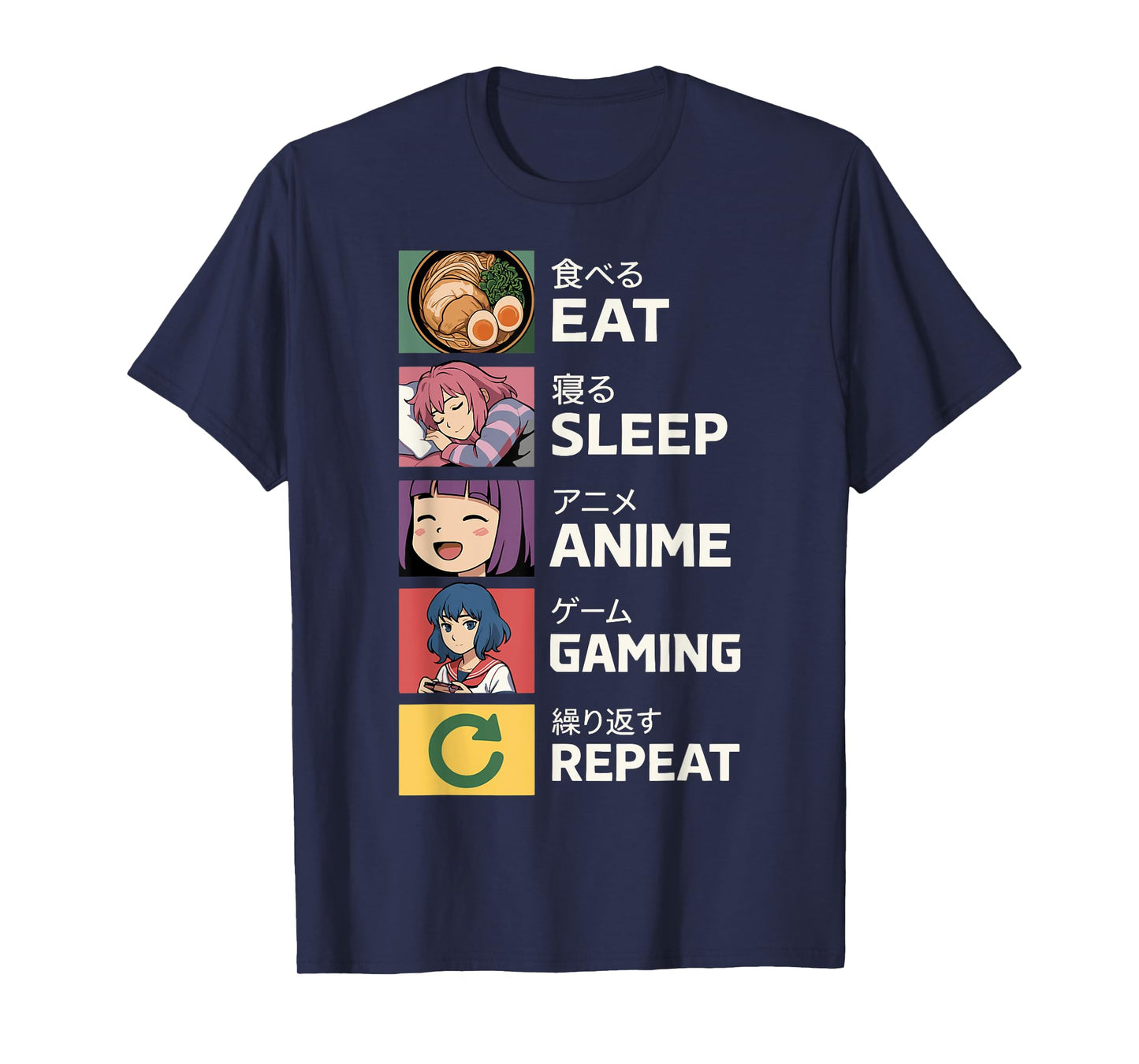 Eat Sleep Anime Gaming Repeat T-Shirt