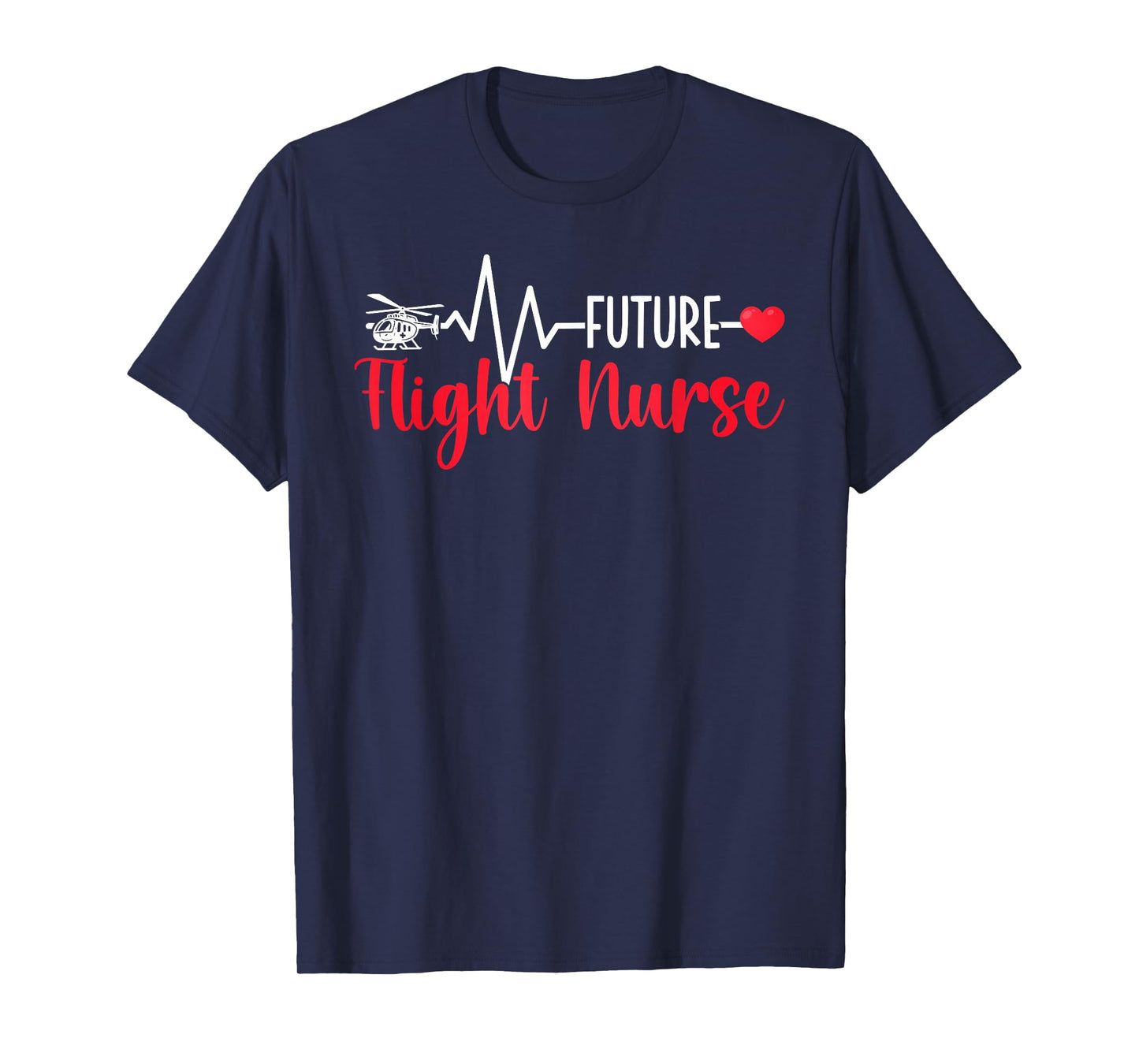 Future Flight Nurse in Progress Flight Nursing Student T-Shirt