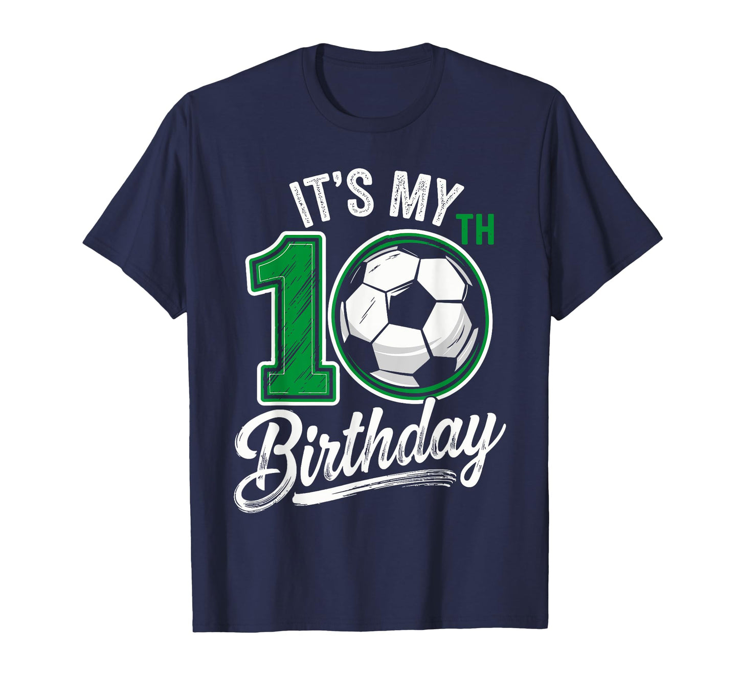 Its My 10th Birthday Soccer 10 Years Old Birthday For Boys T-Shirt