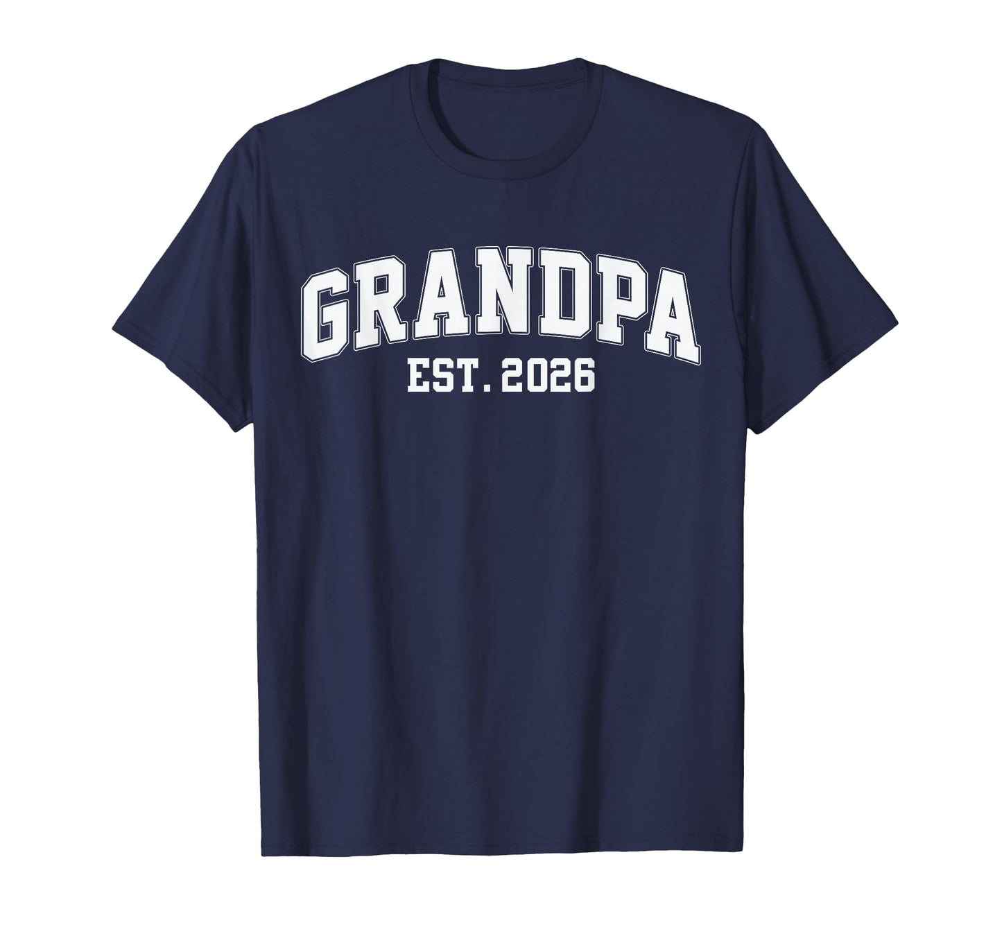 Grandpa Est. 2026 Promoted to Grandpa Est. 2026 T-Shirt