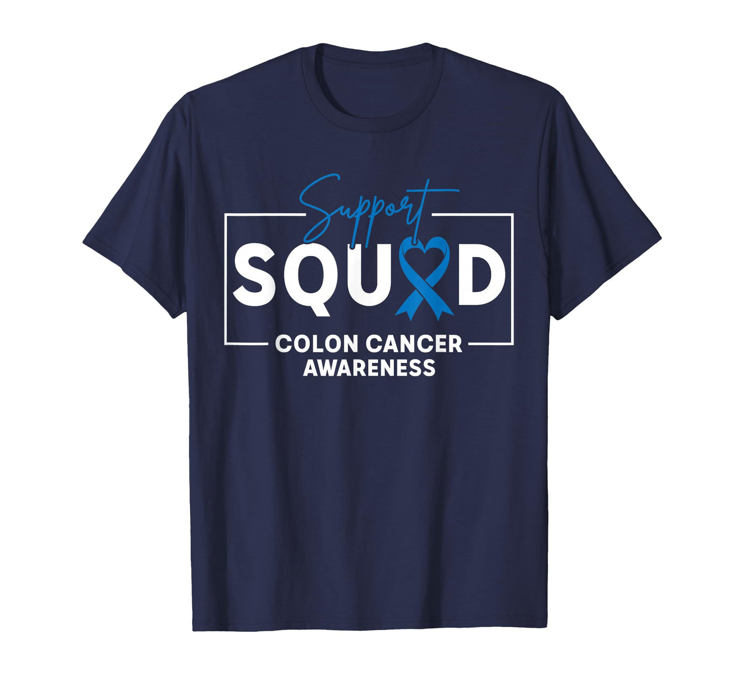 Support Squad Colorectal Colon Cancer Awareness Blue Ribbon T-Shirt