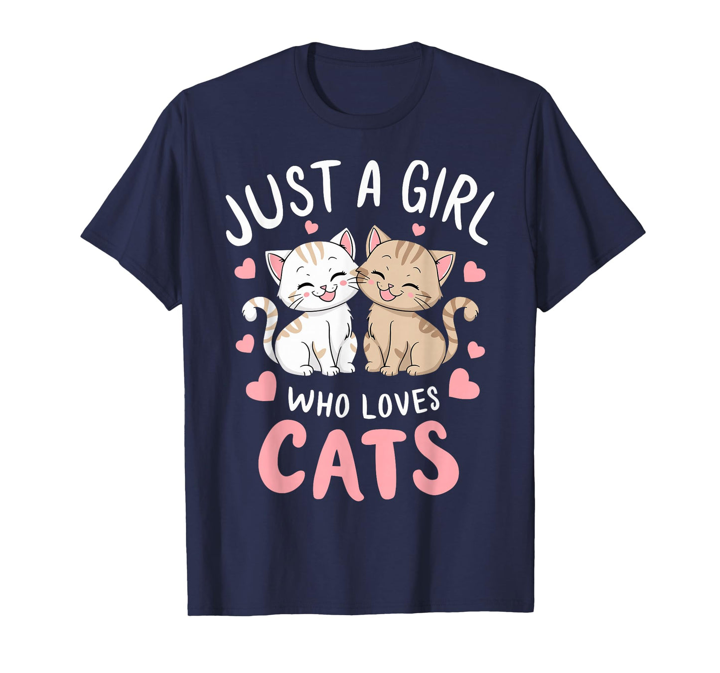 Cat Lover Just A Girl Who Loves Cats T-Shirt