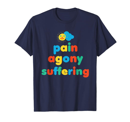 Pain Kidcore Clowncore Weirdcore Aesthetic T-Shirt