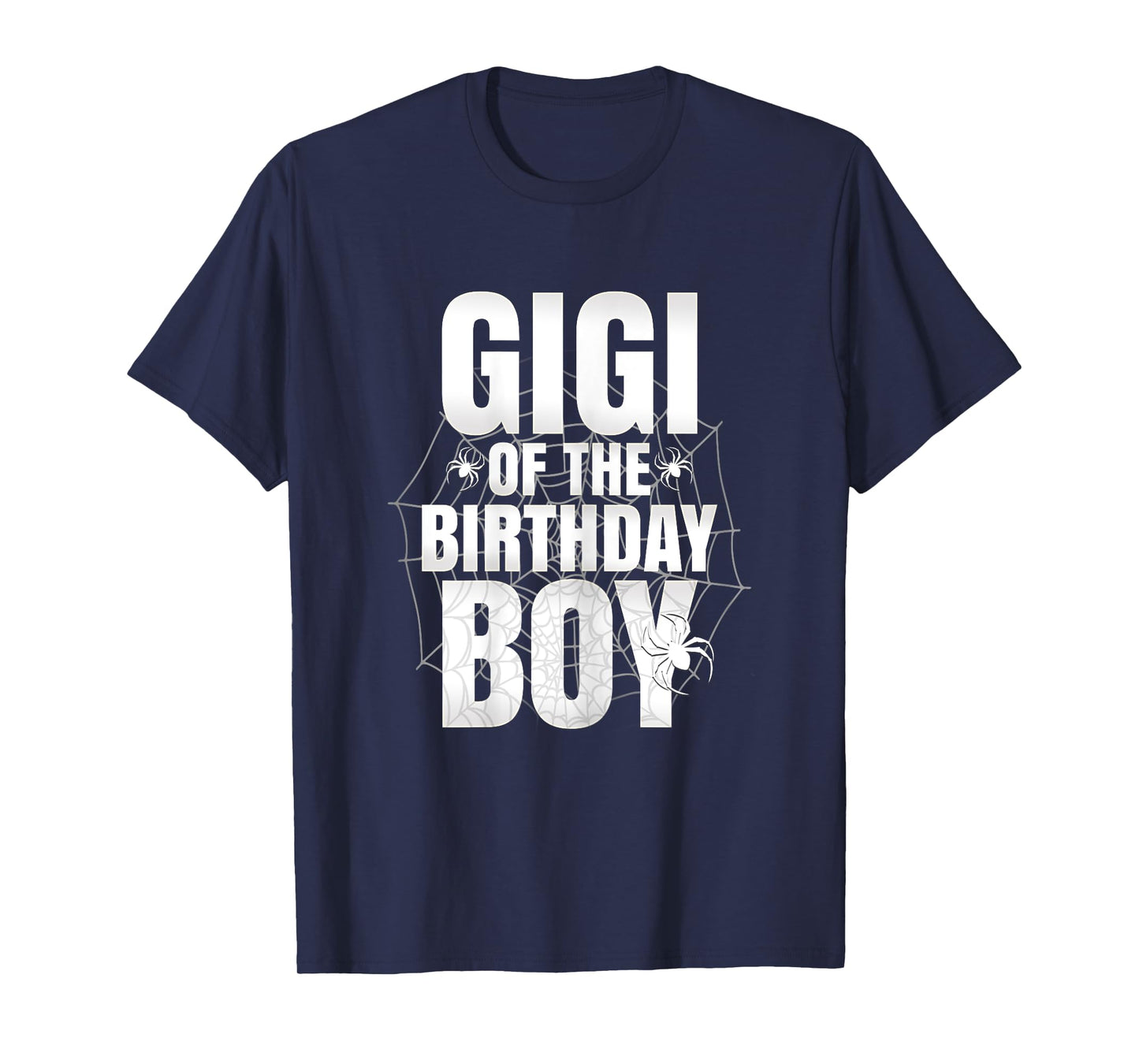 Gigi Of The Birthday Boy Matching Family Spider Web Funny T-Shirt