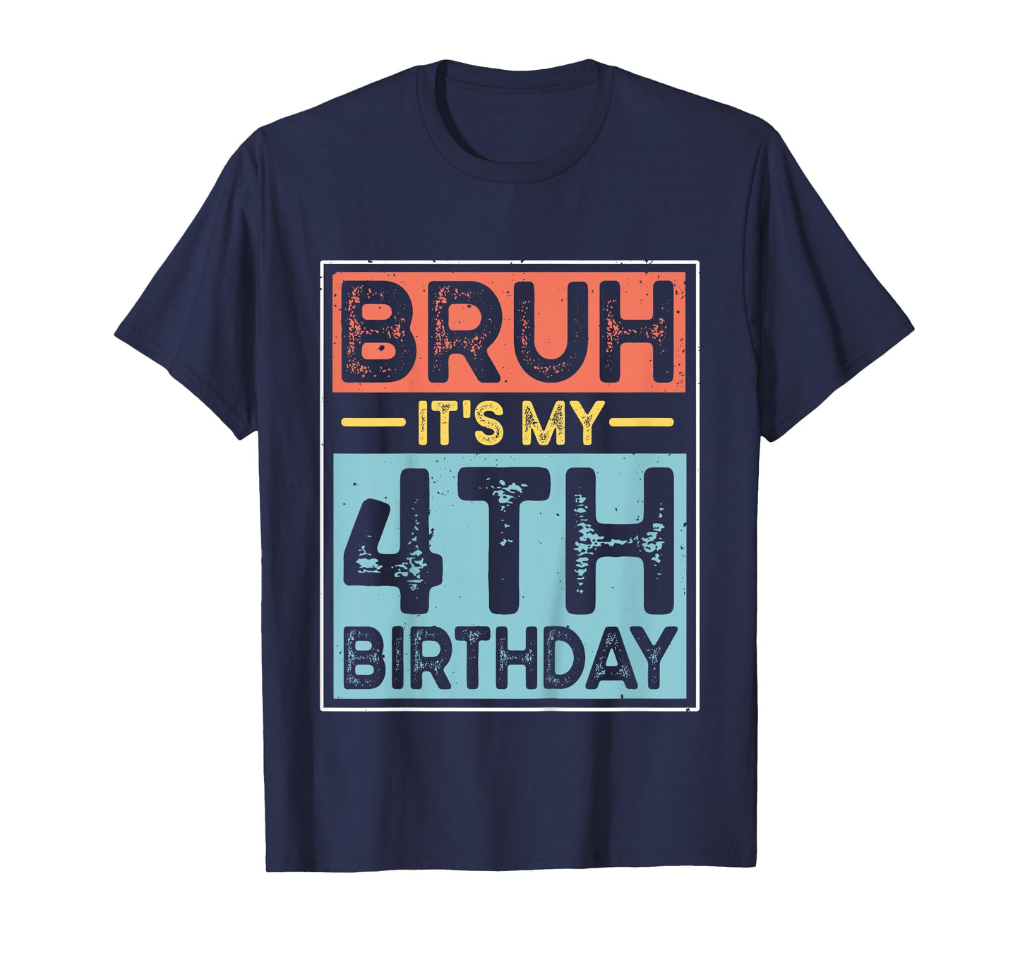 Bruh It's My 4th Birthday 4yr I'm 4 Year Old Birthday T-Shirt