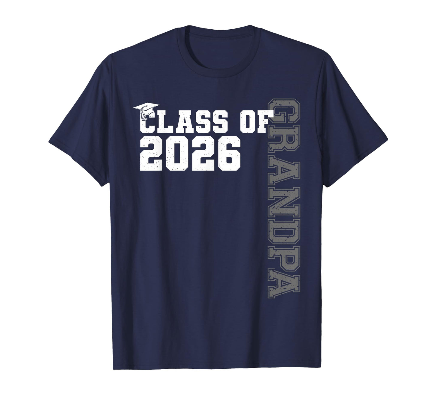 Class of 2026 Proud Grandpa of A 2026 Graduate Graduation T-Shirt