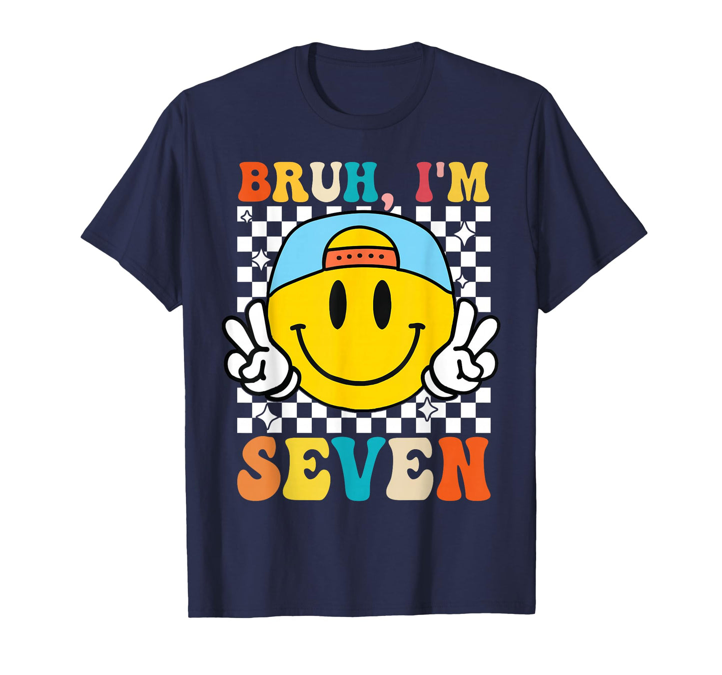 Bruh I'm Seven 7 7th Birthday Groovy Boys Girls 7 Years Old T-Shirt