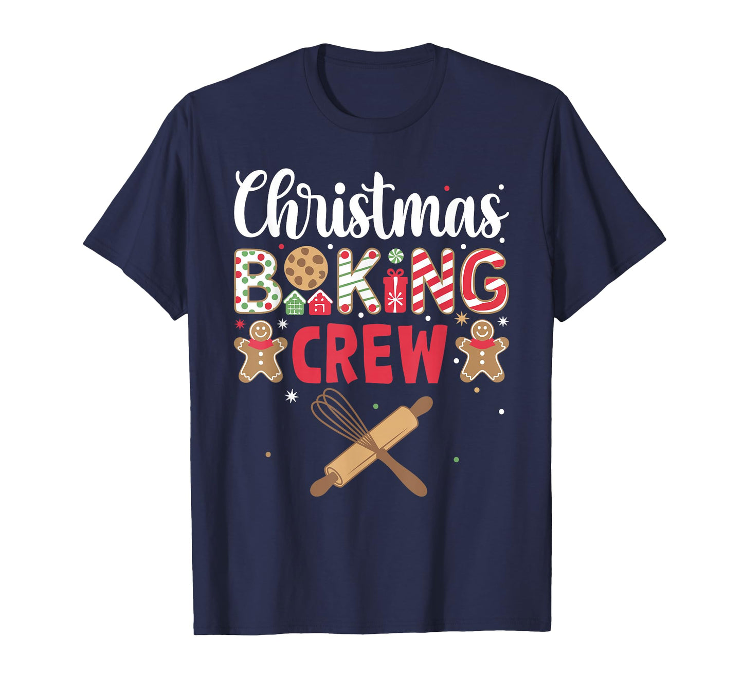 Funny Christmas Baking Crew Baking Christmas Cookie T-Shirt