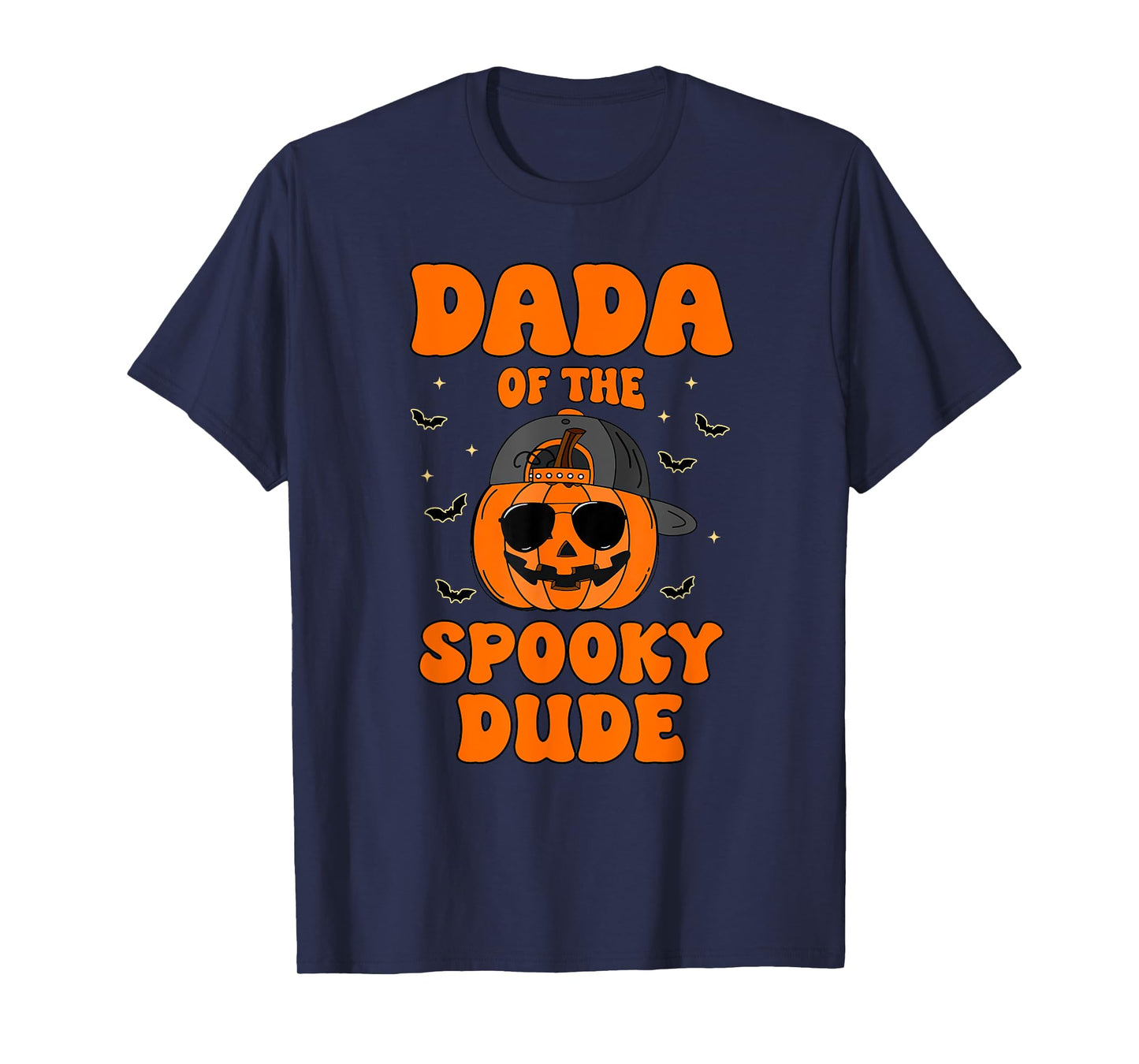 Dada of The Spooky Dude Halloween Pumpkin Birthday Family T-Shirt