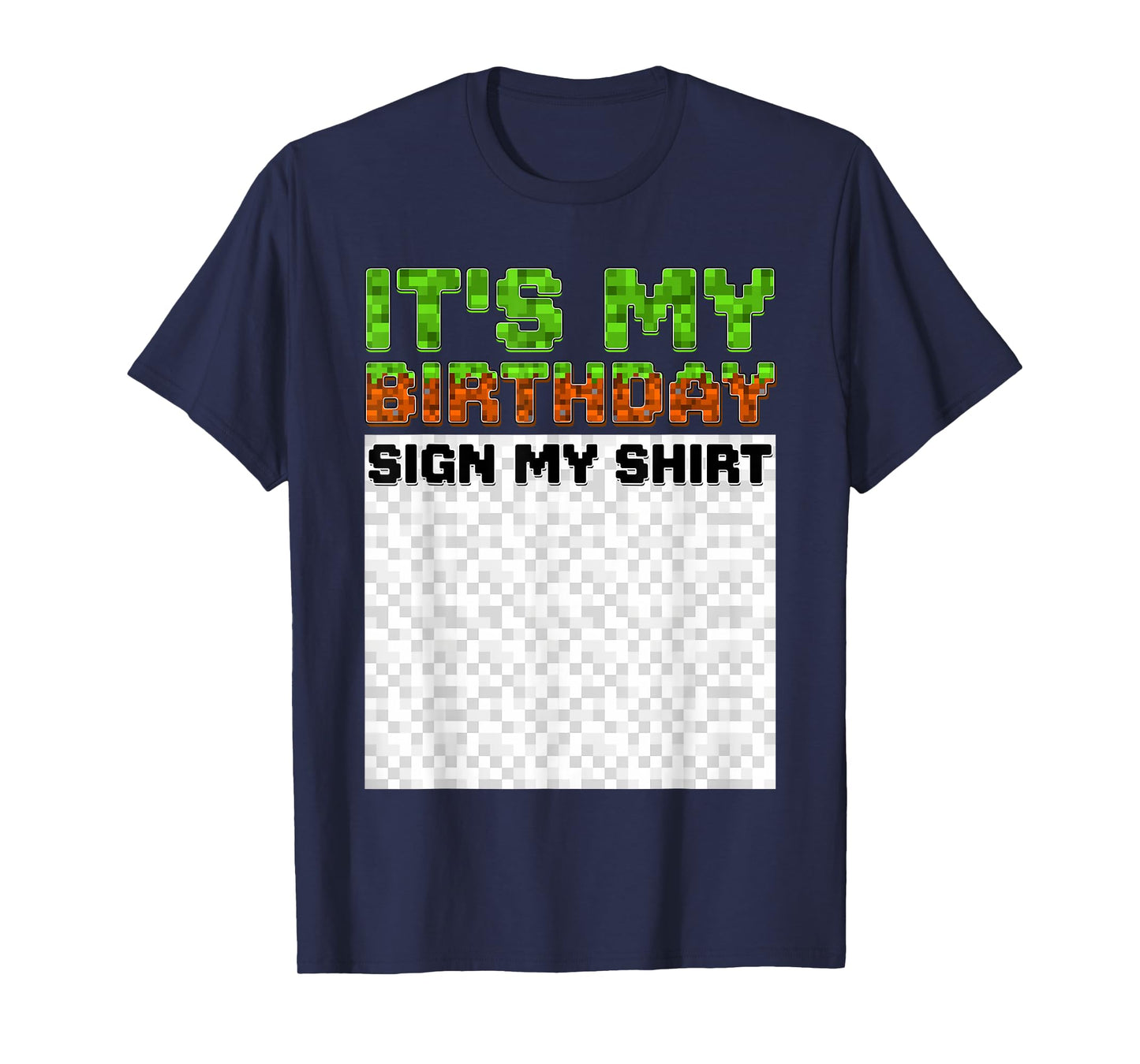 Birthday Boy Kids It's My Birthday Sign My Shirt Pixel Gamer T-Shirt
