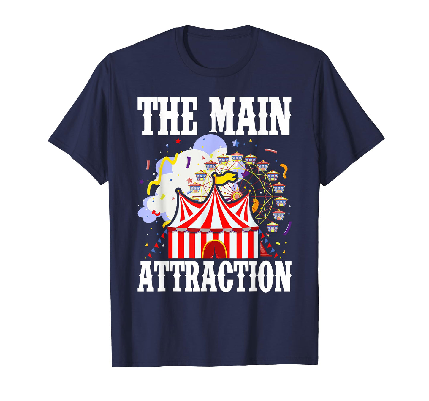Kids The Attraction Circus Carnival Children Birthday Party T-Shirt