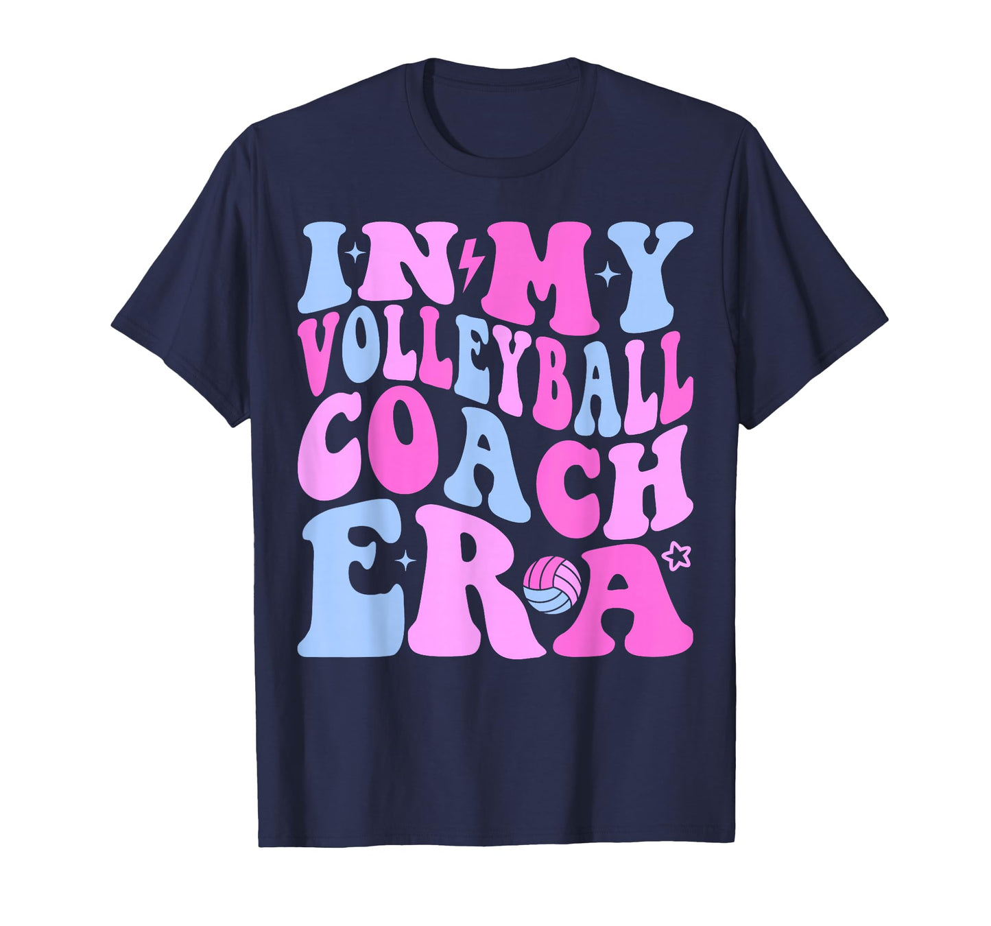 In My Volleyball Coach Era Volleyball Lover Coach Sports T-Shirt