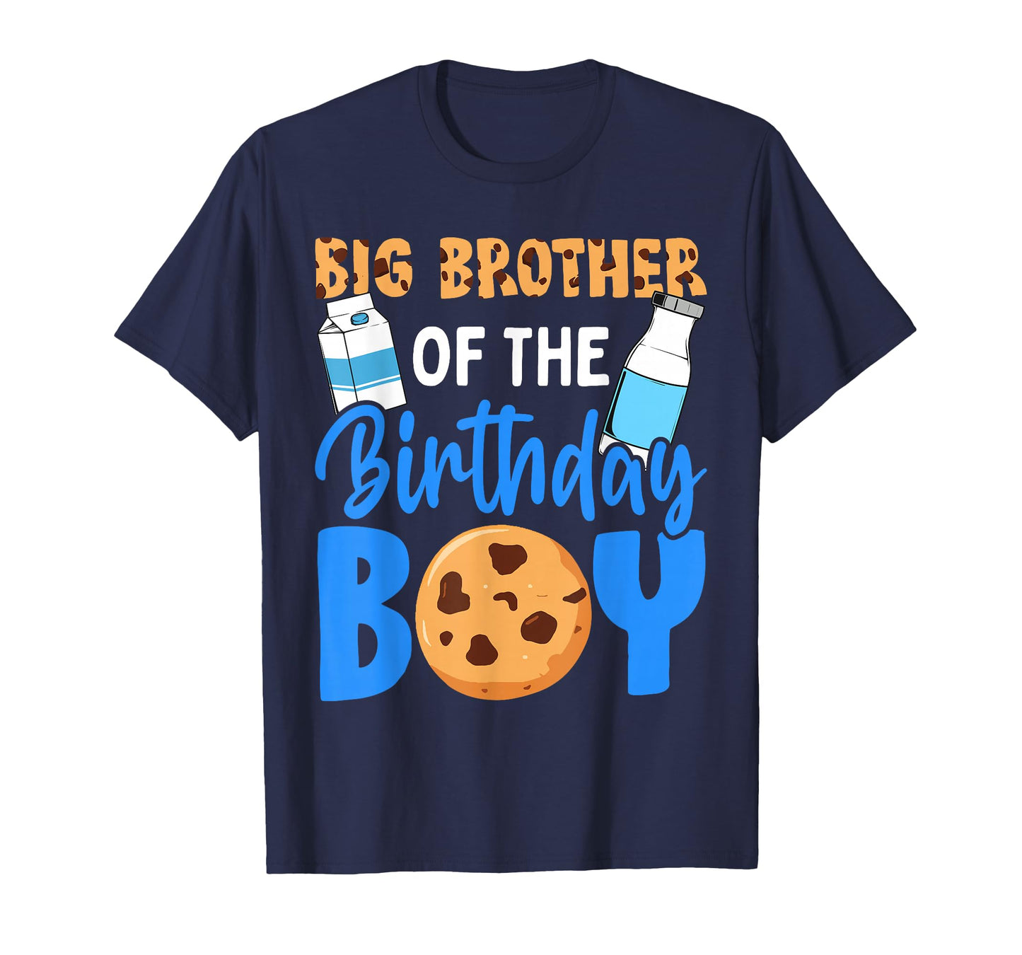 Big Brother of the birthday boy Milk and Cookies 1st T-Shirt